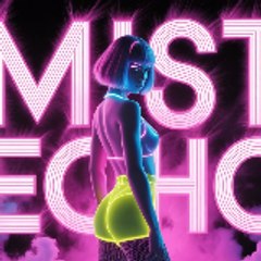 Mist ECHO