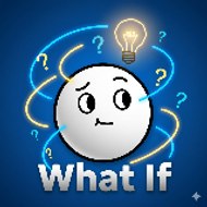 What If