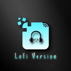 Lofi Version