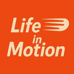 Life in Motion