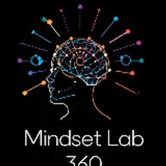 Mindset Lab 360