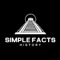 Simple Facts History