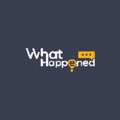 What Happened