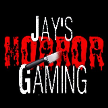 Jay's Horror Gaming