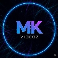 MK VIDEOZ