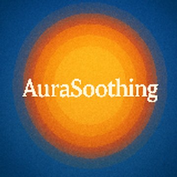 Aurasoothing