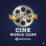 Cine World Clips
