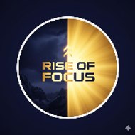 Rise Of Focus