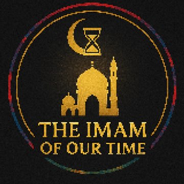 The Imam of Our Time