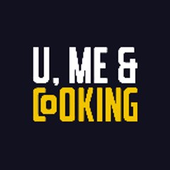 U, Me & Cooking