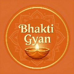 Bhakti Gyan