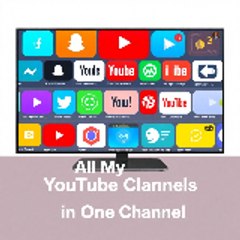 All My YouTube Channels In One Channel