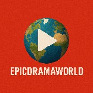 Epic Drama World