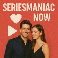 Seriesmaniac Now