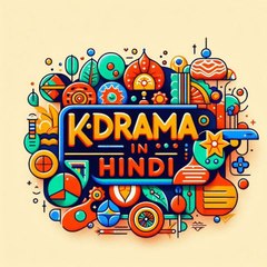 K-Drama In Hindi (Dubbed)