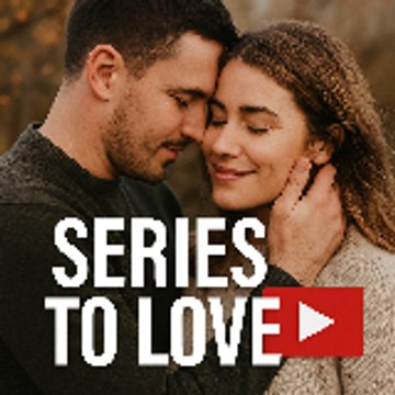 Series to Love