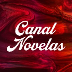 Canal Novelas - Novelas Completas Español Latino