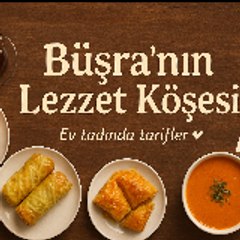 Busranin lezzet kosesi