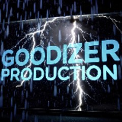 Goodizer production