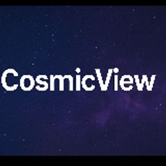 CosmicView