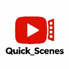 Quick_Scenes