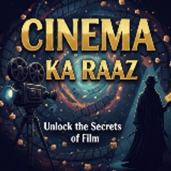 Cinema Ka Raaz