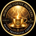 daily prophetic coffee☕🔥