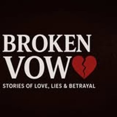 Broken Vows
