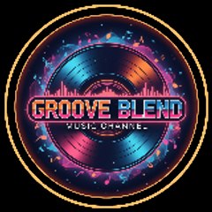 GrooveBlend