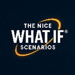 What If” Scenarios