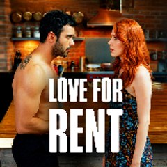 Love For Rent | Kiralık Aşk