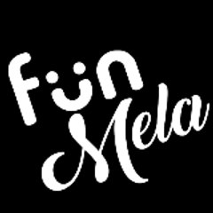 FuN Mela