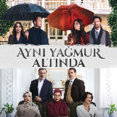 Aynı Yağmur Altında