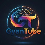 Gyan Tube