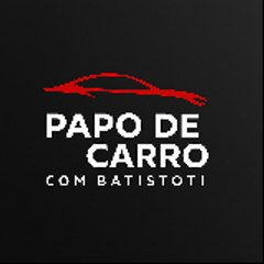 PAPO DE CARRO COM BATISTOTI