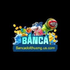 Game Bắn Cá Đổi Thưởng Uy Tín