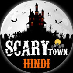 Scary Town Hindi
