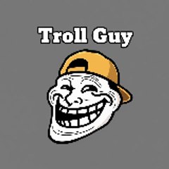 Troll Guy