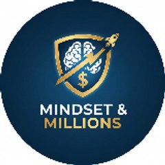 Mindset & Millions