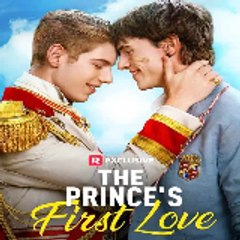 The Prince's First Love FULL MOVIE