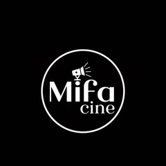 Mifa ciné