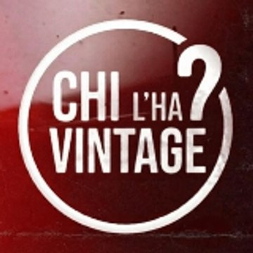 Chi l'ha Vintage