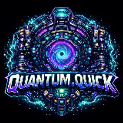 Quantum.Quick