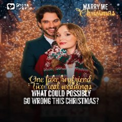 Marry Me by Christmas "FULL MOVIE"