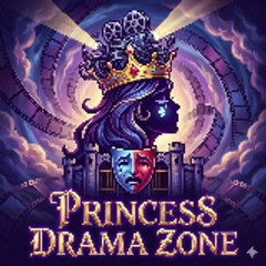 Princess Drama Zone