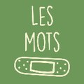 Les mots pansements