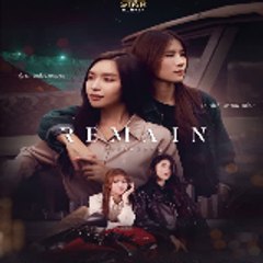 Remain 〔Full-Movie〕
