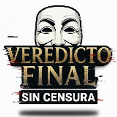 Veredicto Final
