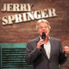 The Jerry Springer Show