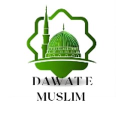 DAWAT E MUSLIM